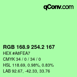 カラーコード: RGB 168.9 254.2 167 | qconv.com