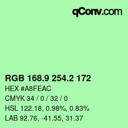カラーコード: RGB 168.9 254.2 172 | qconv.com
