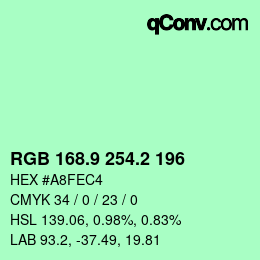 カラーコード: RGB 168.9 254.2 196 | qconv.com