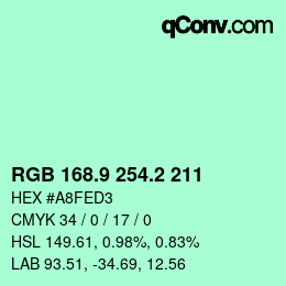 カラーコード: RGB 168.9 254.2 211 | qconv.com