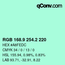 カラーコード: RGB 168.9 254.2 220 | qconv.com