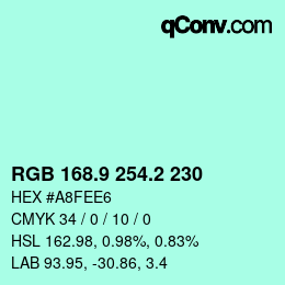 Color code: RGB 168.9 254.2 230 | qconv.com