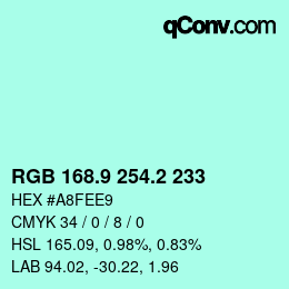 カラーコード: RGB 168.9 254.2 233 | qconv.com