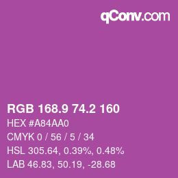 カラーコード: RGB 168.9 74.2 160 | qconv.com