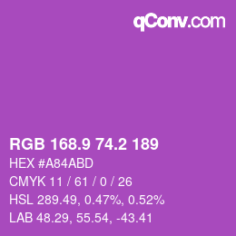 カラーコード: RGB 168.9 74.2 189 | qconv.com