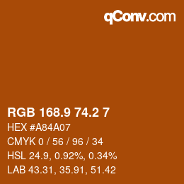 カラーコード: RGB 168.9 74.2 7 | qconv.com