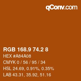 カラーコード: RGB 168.9 74.2 8 | qconv.com