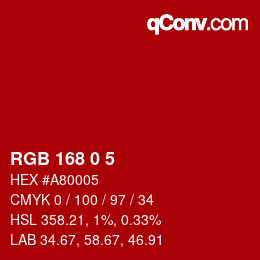 カラーコード: RGB 168 0 5 | qconv.com