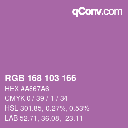 Color code: RGB 168 103 166 | qconv.com