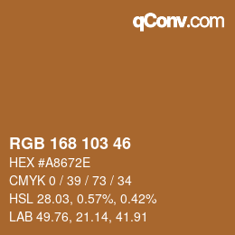Color code: RGB 168 103 46 | qconv.com