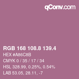 カラーコード: RGB 168 108.8 139.4 | qconv.com