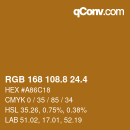 カラーコード: RGB 168 108.8 24.4 | qconv.com