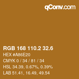カラーコード: RGB 168 110.2 32.6 | qconv.com