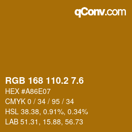 カラーコード: RGB 168 110.2 7.6 | qconv.com