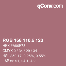 カラーコード: RGB 168 110.6 120 | qconv.com
