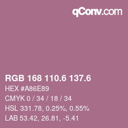 カラーコード: RGB 168 110.6 137.6 | qconv.com