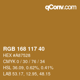 カラーコード: RGB 168 117 40 | qconv.com