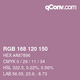 カラーコード: RGB 168 120 150 | qconv.com