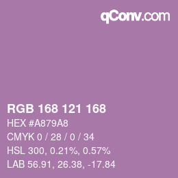 カラーコード: RGB 168 121 168 | qconv.com