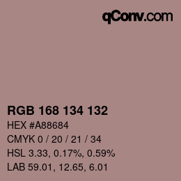 Color code: RGB 168 134 132 | qconv.com