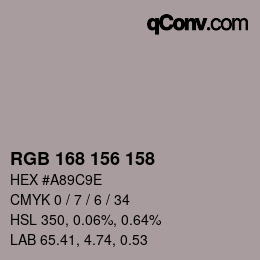 Color code: RGB 168 156 158 | qconv.com