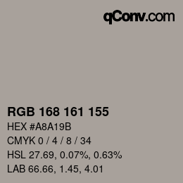 Farbcode: RGB 168 161 155 | qconv.com