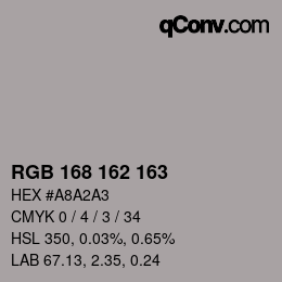 Color code: RGB 168 162 163 | qconv.com