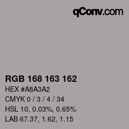 Color code: RGB 168 163 162 | qconv.com