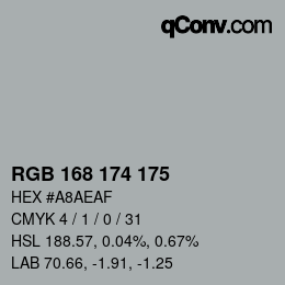 カラーコード: RGB 168 174 175 | qconv.com