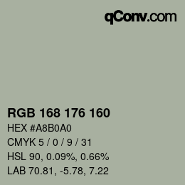 Color code: RGB 168 176 160 | qconv.com