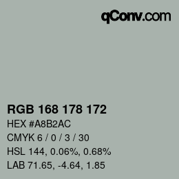 Color code: RGB 168 178 172 | qconv.com