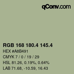 カラーコード: RGB 168 180.4 145.4 | qconv.com