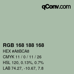 Color code: RGB 168 188 168 | qconv.com