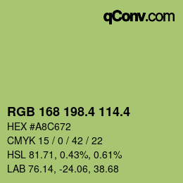 カラーコード: RGB 168 198.4 114.4 | qconv.com