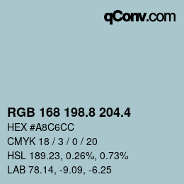 カラーコード: RGB 168 198.8 204.4 | qconv.com