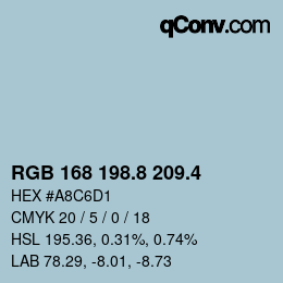 カラーコード: RGB 168 198.8 209.4 | qconv.com