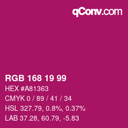 Color code: RGB 168 19 99 | qconv.com