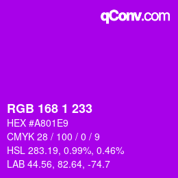 Color code: RGB 168 1 233 | qconv.com