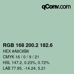 カラーコード: RGB 168 200.2 182.6 | qconv.com