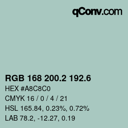 カラーコード: RGB 168 200.2 192.6 | qconv.com