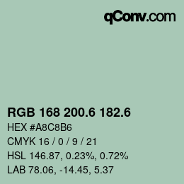 カラーコード: RGB 168 200.6 182.6 | qconv.com