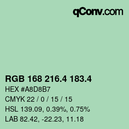 カラーコード: RGB 168 216.4 183.4 | qconv.com