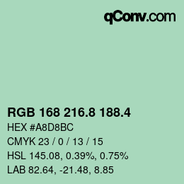 カラーコード: RGB 168 216.8 188.4 | qconv.com