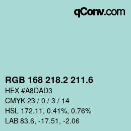 カラーコード: RGB 168 218.2 211.6 | qconv.com