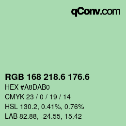 カラーコード: RGB 168 218.6 176.6 | qconv.com