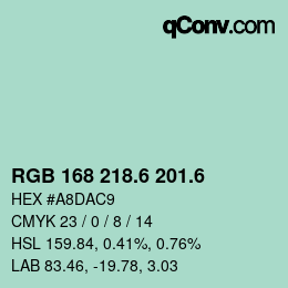 カラーコード: RGB 168 218.6 201.6 | qconv.com