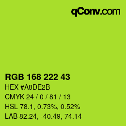 Farbcode: RGB 168 222 43 | qconv.com