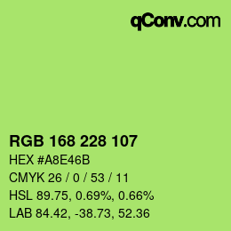 カラーコード: RGB 168 228 107 | qconv.com