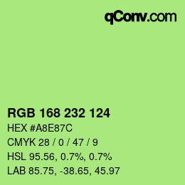 Color code: RGB 168 232 124 | qconv.com