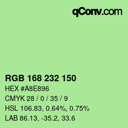 Color code: RGB 168 232 150 | qconv.com